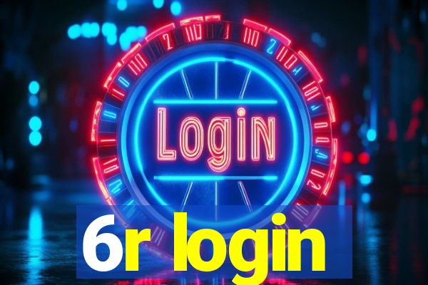 6r login
